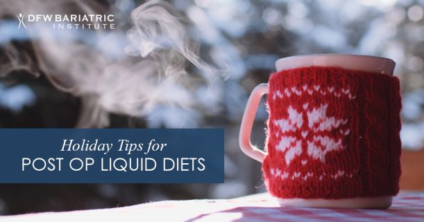 Holiday tips for post op liquid diets graphic